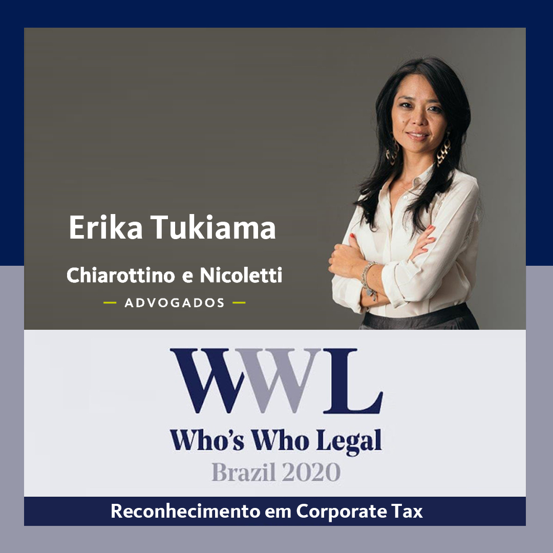 Who's Who Legal Brazil reconhece Erika Tukiama como uma das principais  advogadas do País - Chiarottino & Nicoletti Advogados